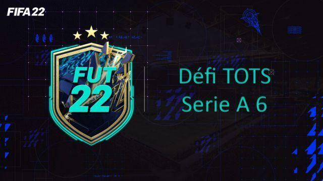 FIFA 22, Soluzione DCE FUT Défi TOTS Serie A 6