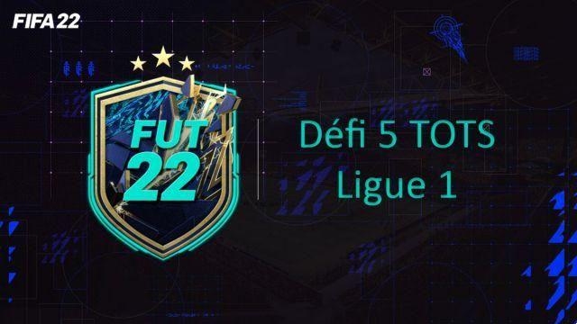 FIFA 22, DCE FUT Solución Défi 5 Ligue 1 TOTS