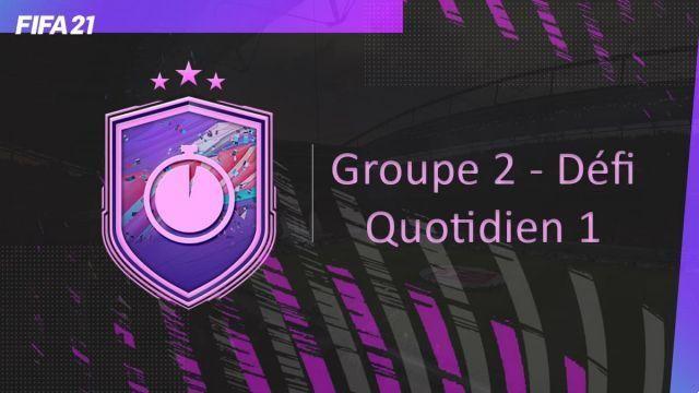 FIFA 21 DCE Group 2 Walkthrough – Daily Challenge 1