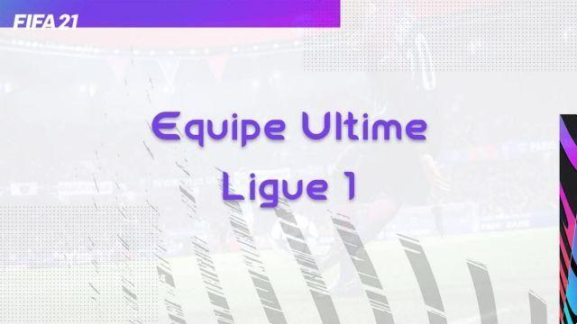 FIFA 21 Equipe ultime Meta Ligue 1 pour FUT