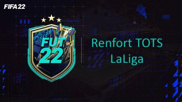 FIFA 22, DCE Solución FUT Refuerzo TOTS LaLiga