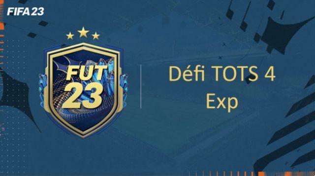 FIFA 23, DCE FUT Solution Challenge TOTS 4 Exp