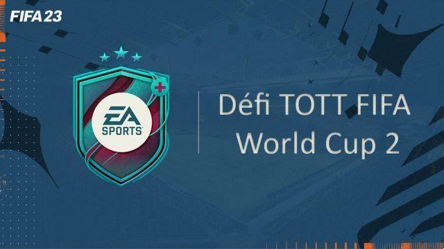 FIFA 23, DCE FUT Walkthrough TOTT Challenge FIFA World Cup 2