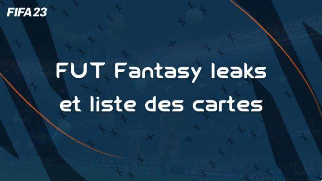 Date, leaks and list of FUT Fantasy players on FIFA 23