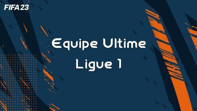 El mejor metaequipo de FUT de la Ligue 1 en FIFA 23