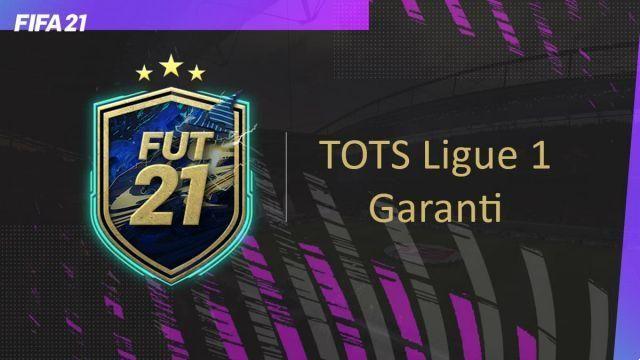 FIFA 21, Soluzione DCE TOTS Ligue 1 Garanti