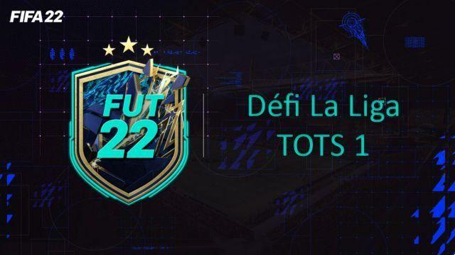 Recorrido del desafío TOTS 22 de FIFA 1, DCE FUT La Liga