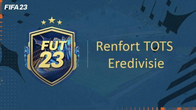 FIFA 23, DCE FUT Solución Refuerzo TOTS Eredivisie