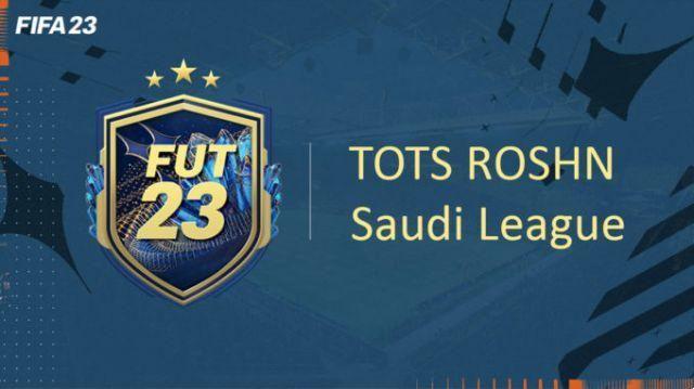 FIFA 23, Rinforzo soluzione DCE FUT TOTS ROSHN Lega saudita