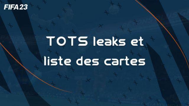 Date, leaks and list of FUT Team Of The Season players, TOTS on FIFA 23